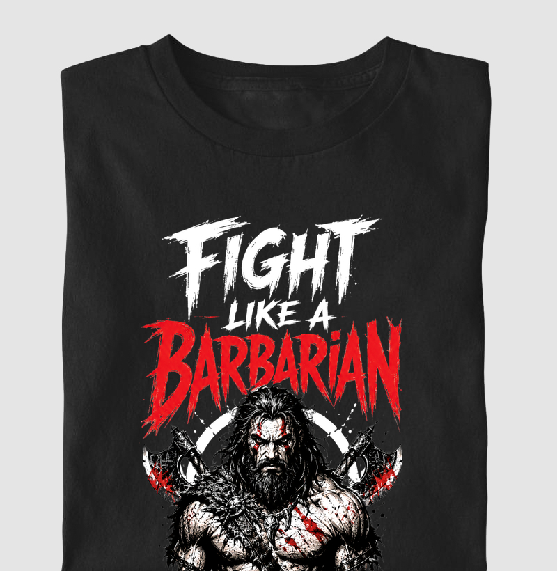 Fight Like a Barbarian