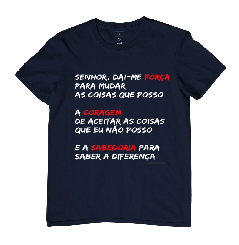 Camiseta Forca Coragem e Sabedoria