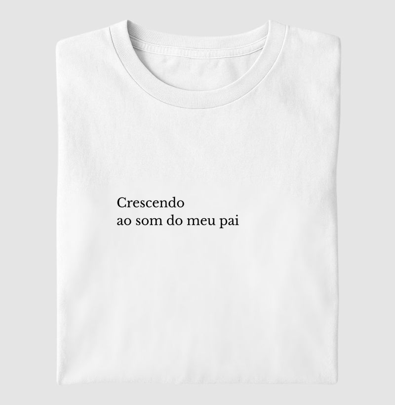 CRESCENDO AO SOM DO MEU PAI