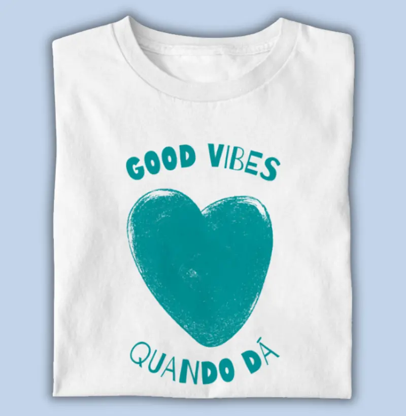 good vibes quando dá!