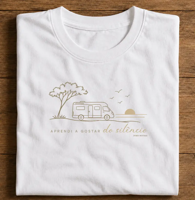 Aprendi a gostar do silêncio - Motorhome - Camiseta