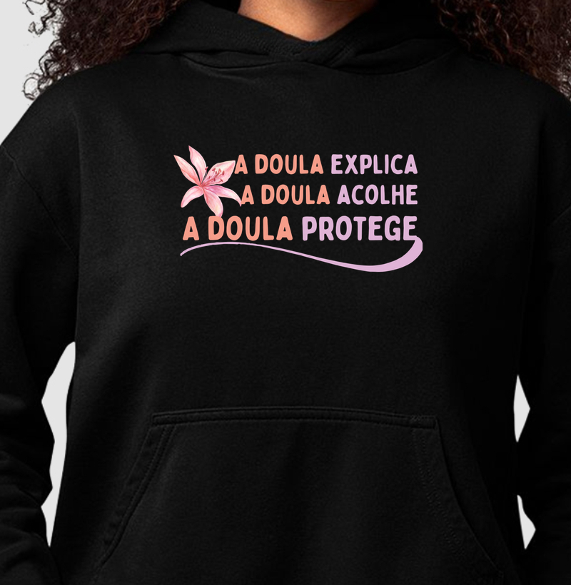 A Doula Protege - Moleton Hoodie Slim