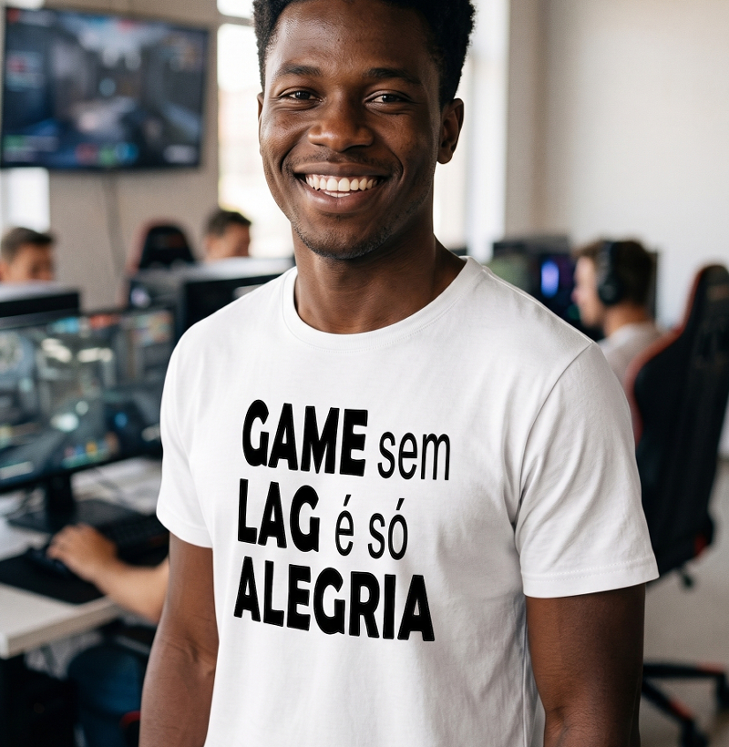 Camiseta Gamer "Game Sem Lag É Só Alegria"