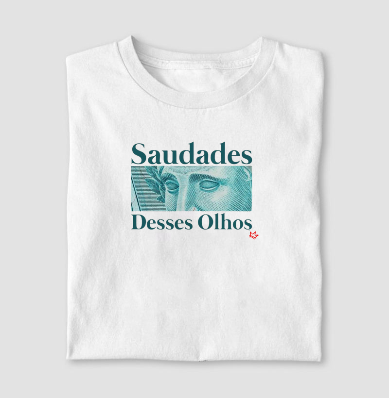 SAUDADES DESSES OLHOS