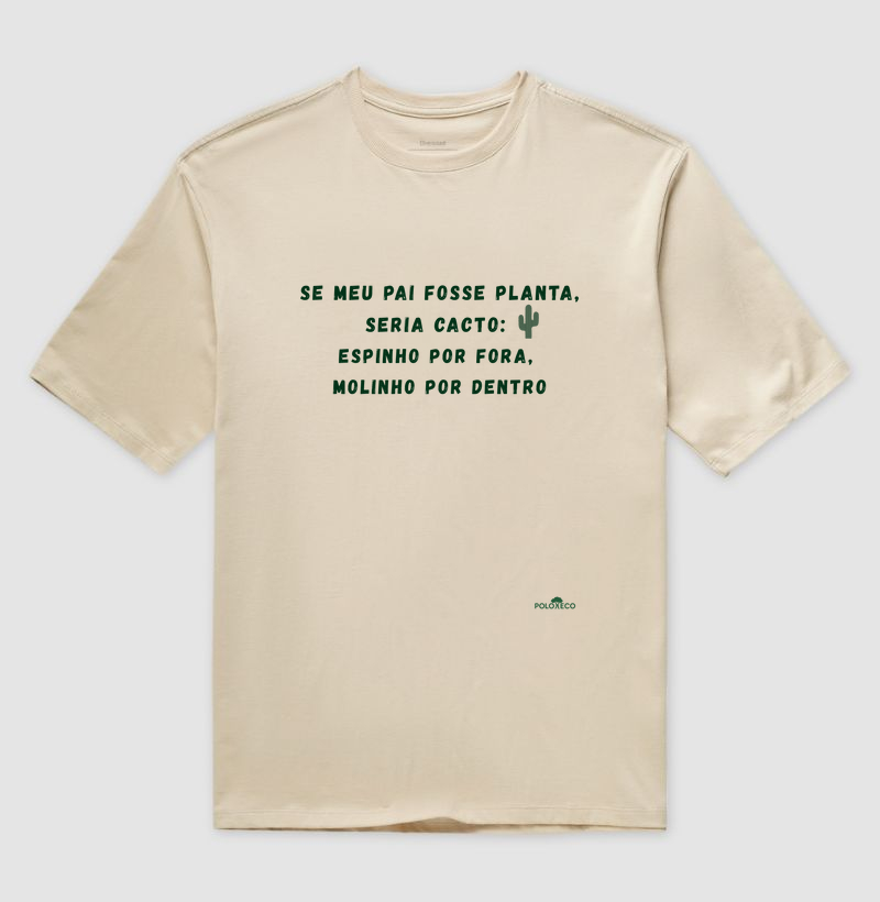 Se meu pai fosse planta.