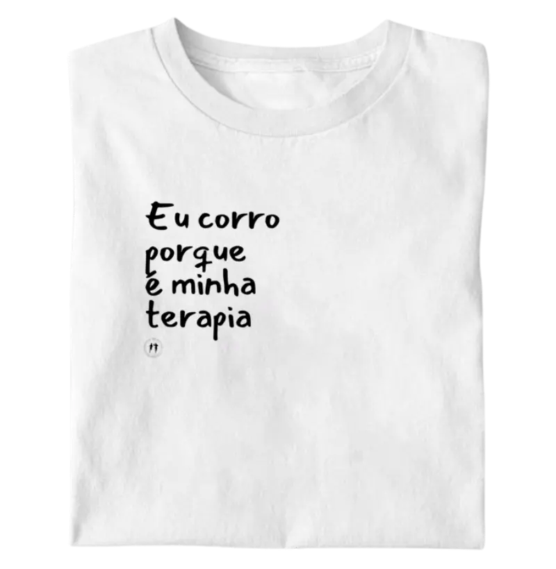 Eu corro porque é minha terapia