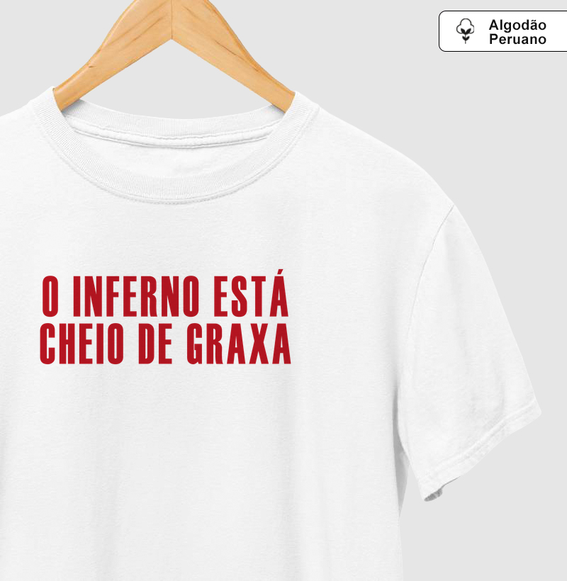 O inferno está cheio de graxa