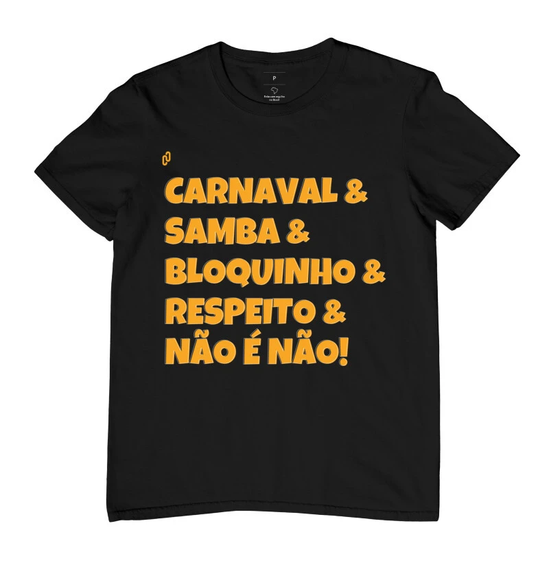 458 - CARNAVAL, SAMBA, BLOQUINHO, RESPEITO E NÃO É NÃO