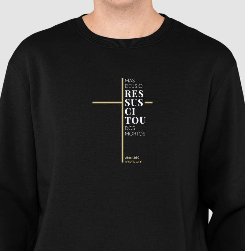 Mas Deus o Ressuscitou - Atos 13:30