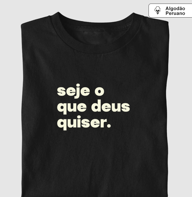 Seje o que deus quiser