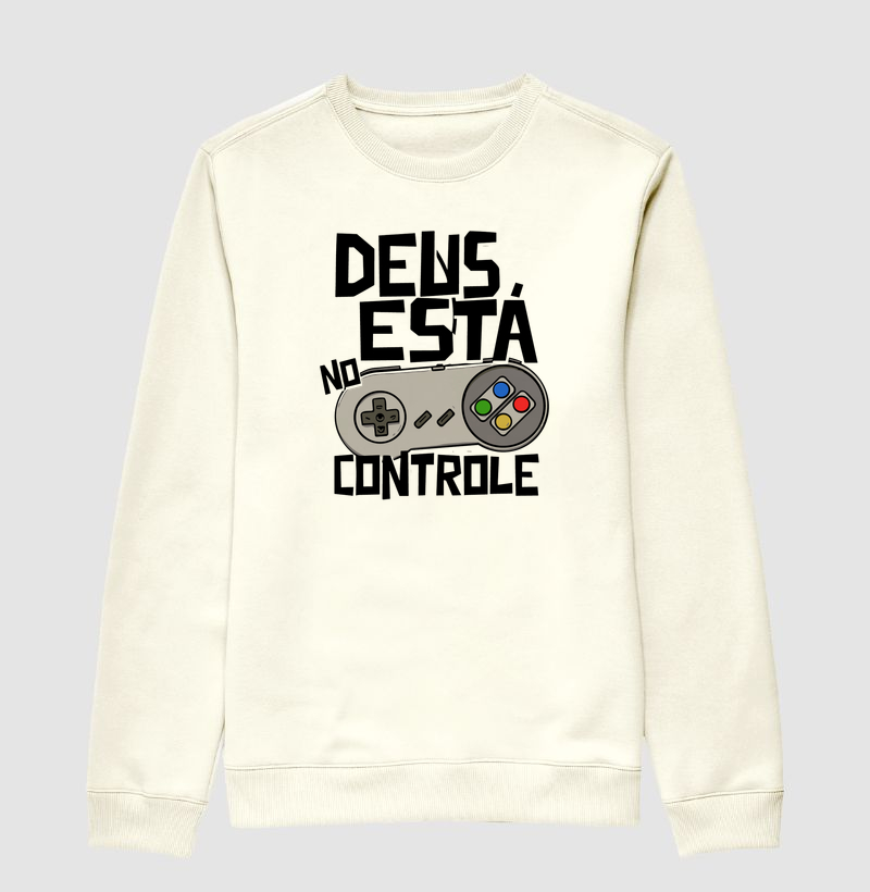 Suéter Moletom Deus está no Controle Clássico - Suéter Moletom