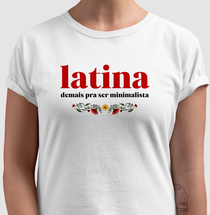 Latina demais