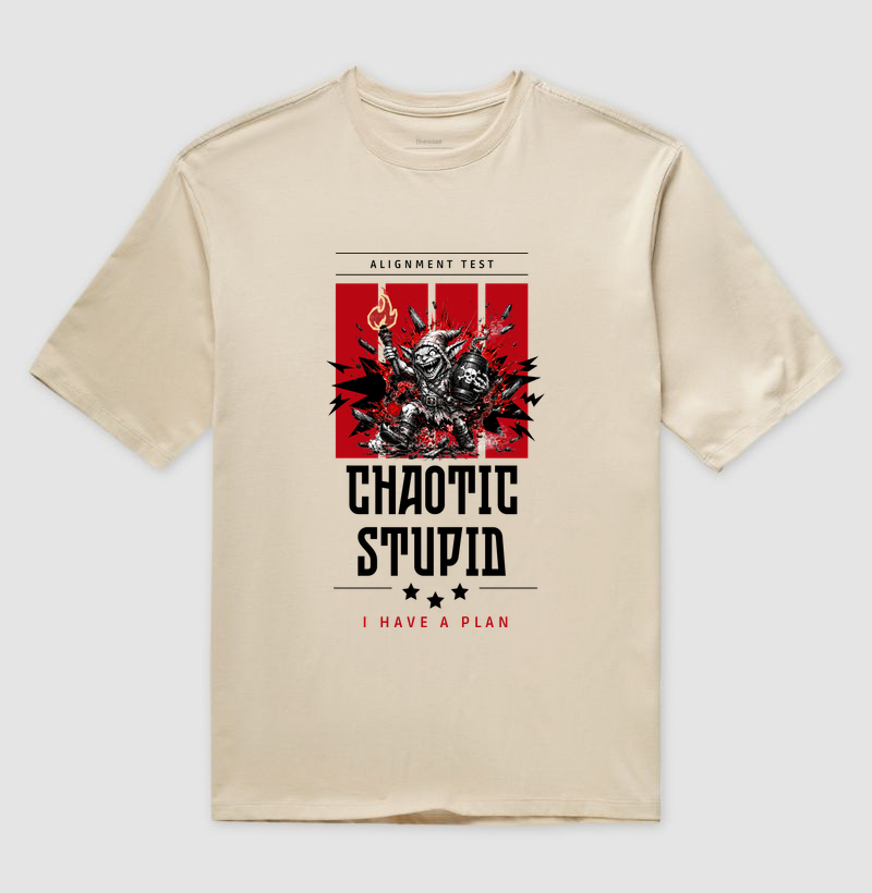 Chaotic Stupid