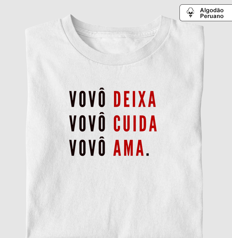 Vovô Deixa, Vovô Cuida, Vovô Ama.