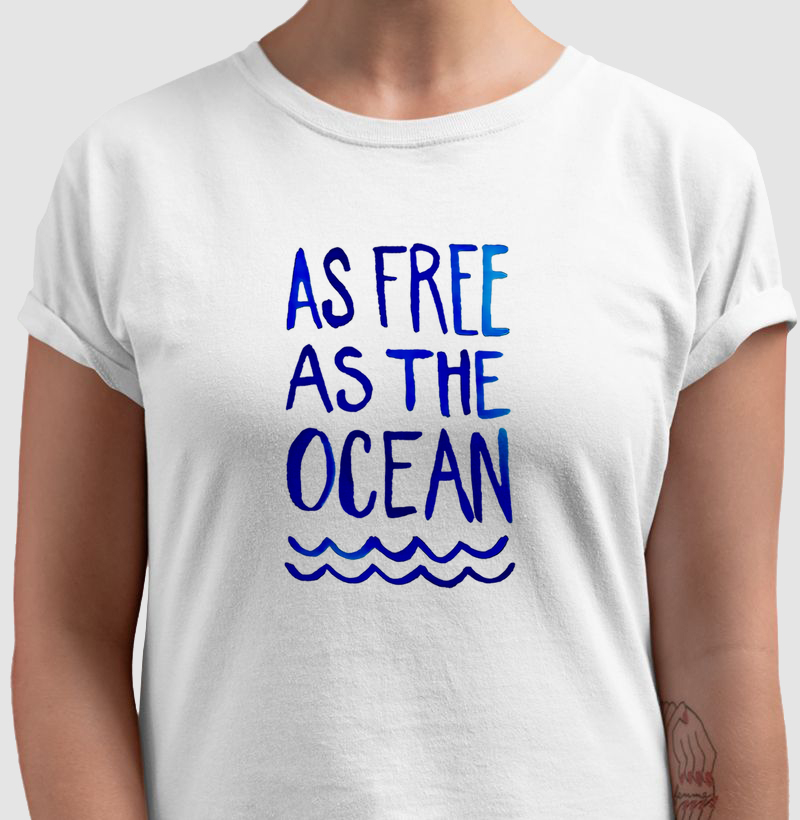As free as the ocean - Algodão 30.1 
