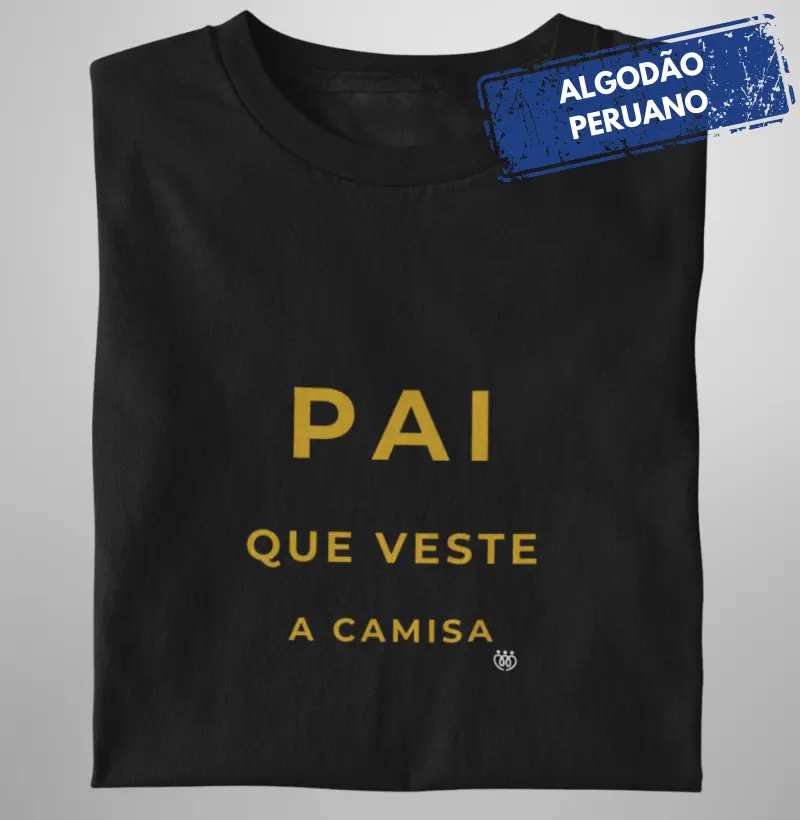 Pai que veste a camisa Premium