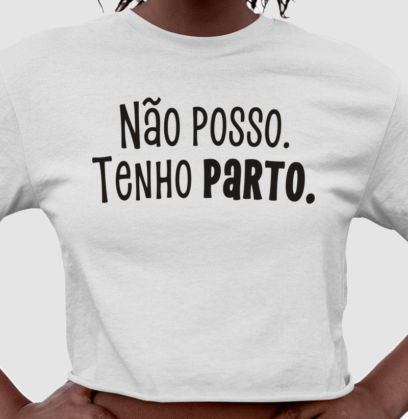 Não posso. Tenho parto. Cropped