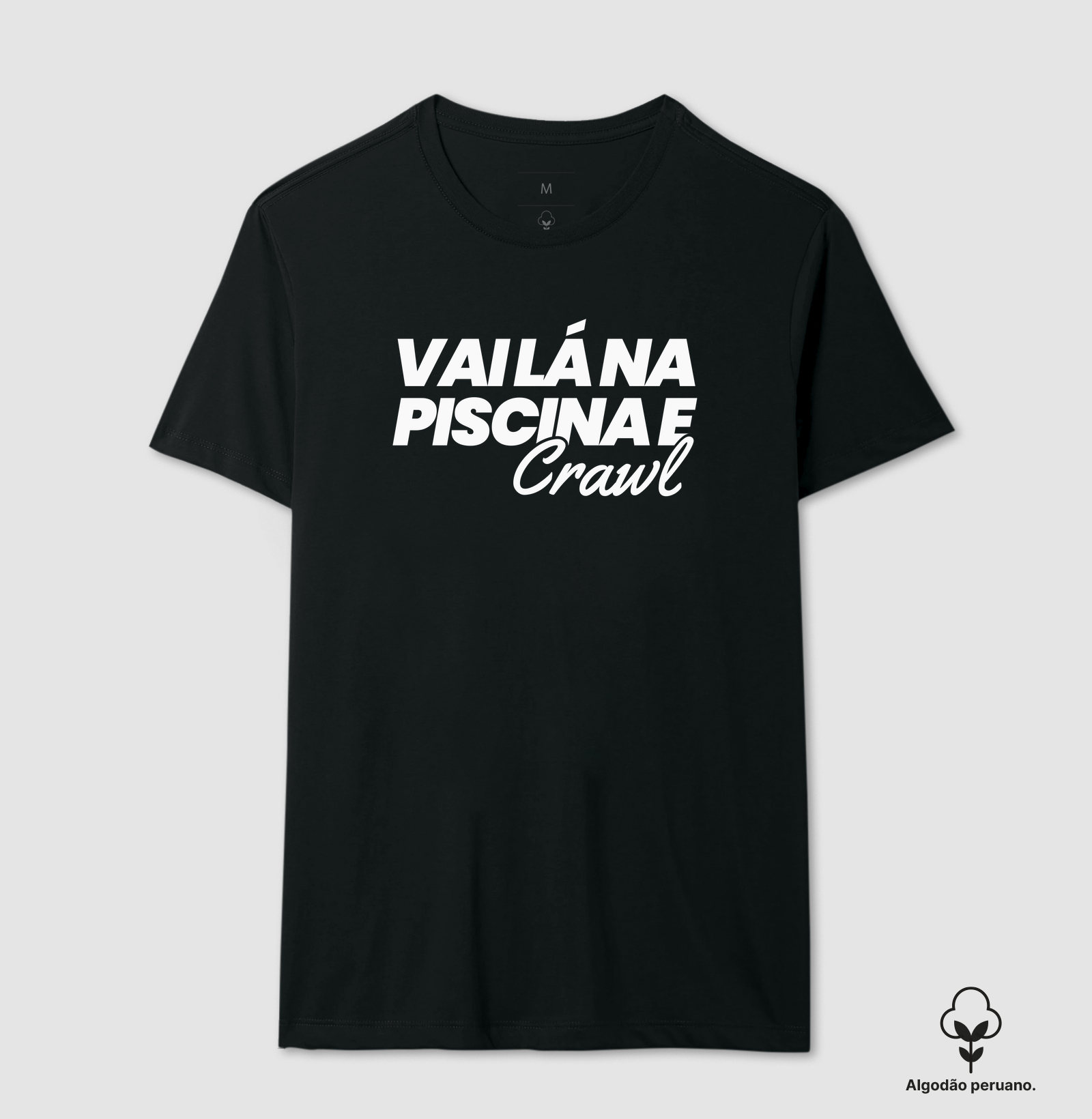 Vai lá na piscina e Crawl
