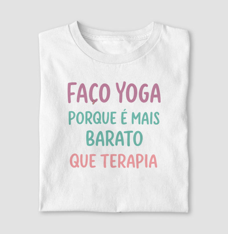 Faço Yoga Porque É Mais Barato Que Terapia