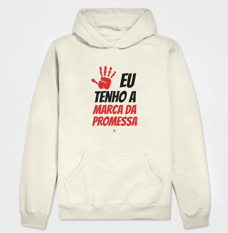 Eu tenho a marca da promessa - Hoodie Moletom