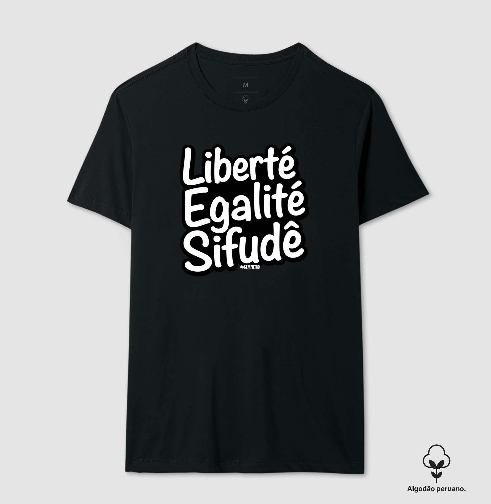 Liberté, Egalité, Sifudê
