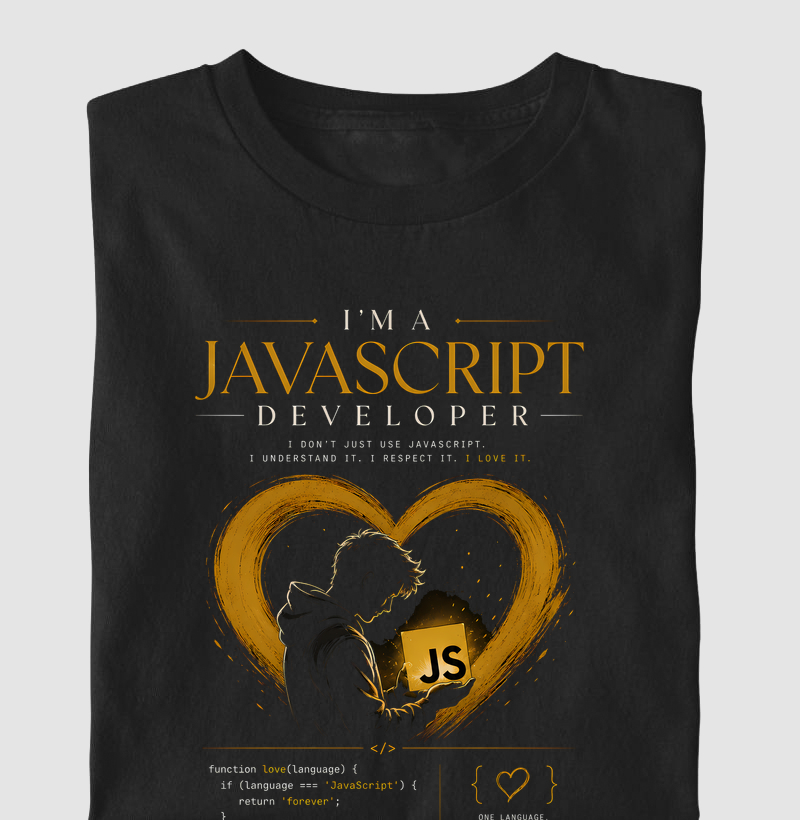 Camiseta I’m a JavaScript Developer — Built With Passion