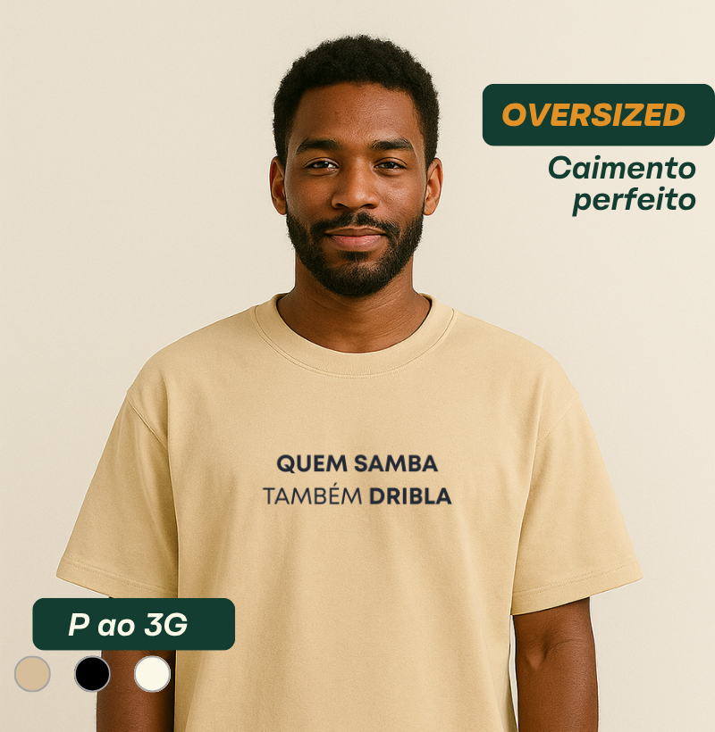 Quem samba também dribla
