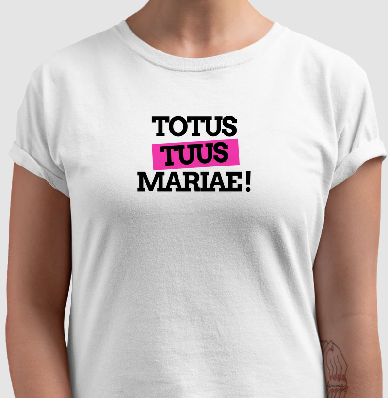 Totus Tuus Mariae !