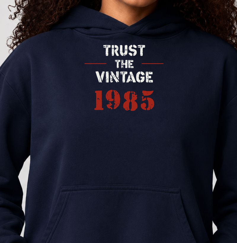 Trust the Vintage