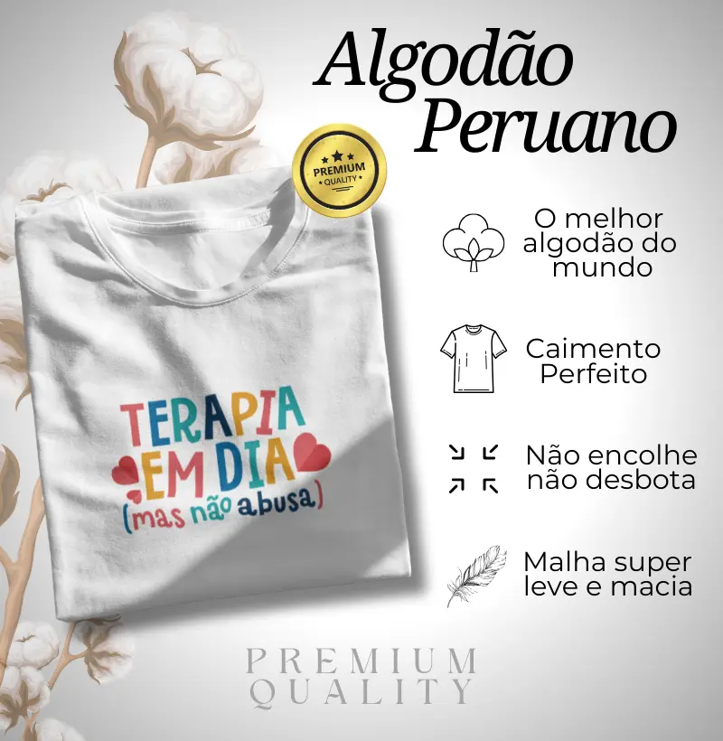 Algodão Peruano - Mas não abusa