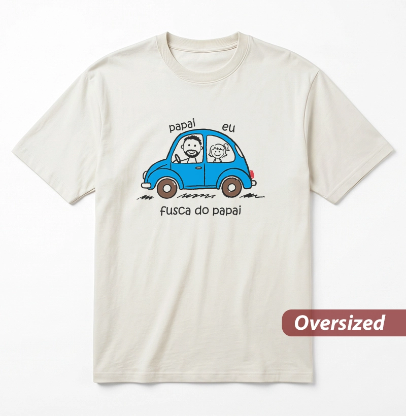 Fusca do Papai | Filha - Camiseta Oversized