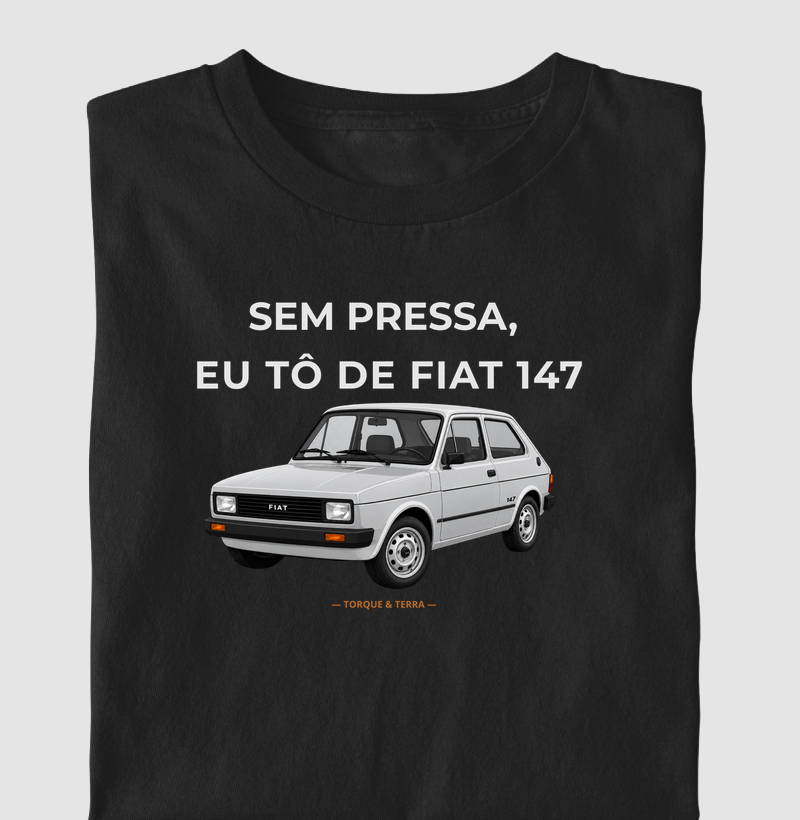 Sem pressa, eu tô de Fiat 147 - Prata