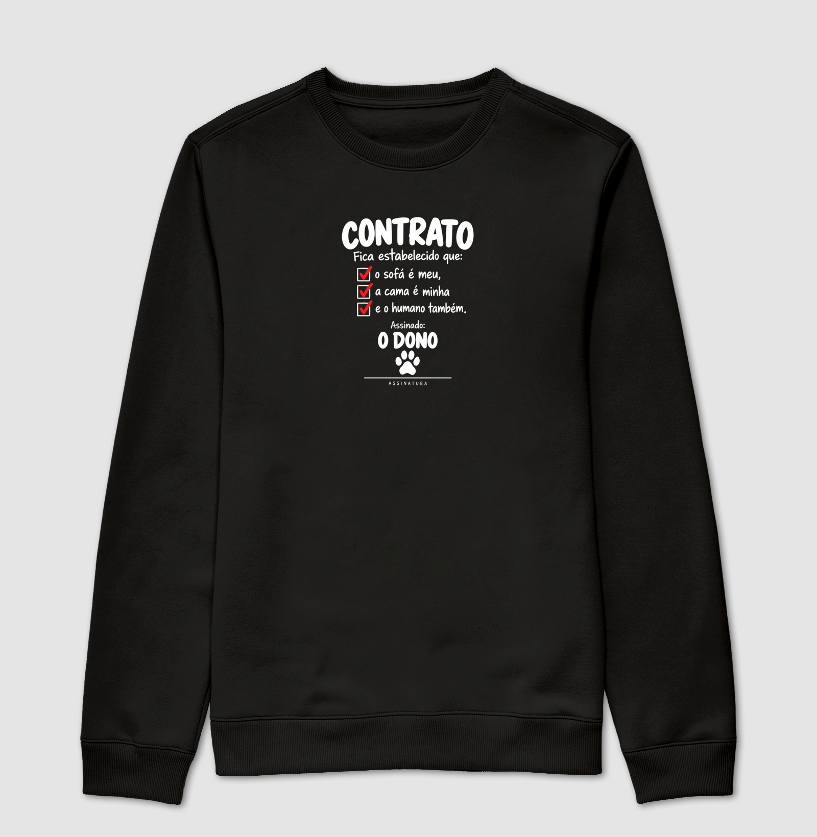 Dono da Casa - Suéter Moletom