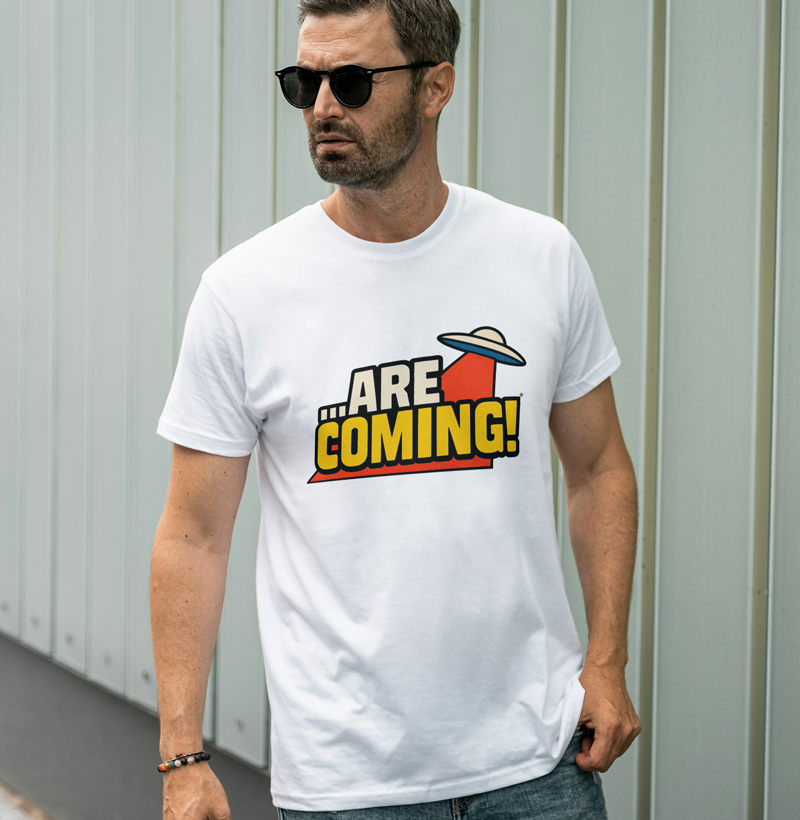 Camiseta ...Are Coming! - Camiseta
