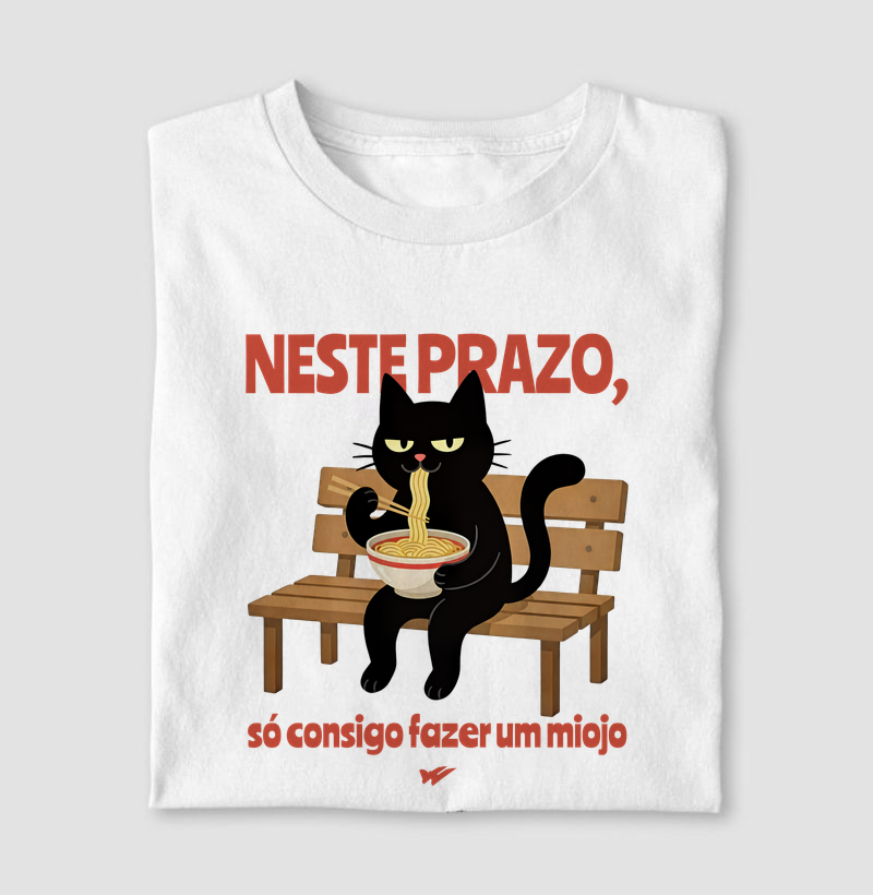 Neste prazo, só consigo fazer um miojo.