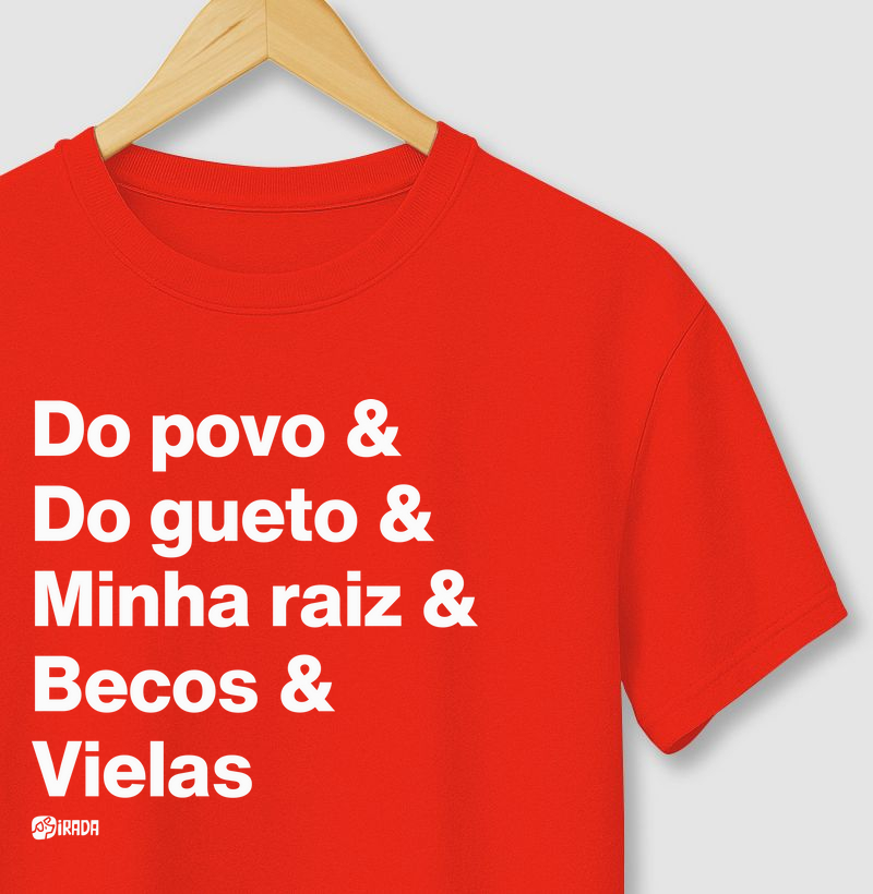Do povo, do gueto, minha raiz, becos e vielas