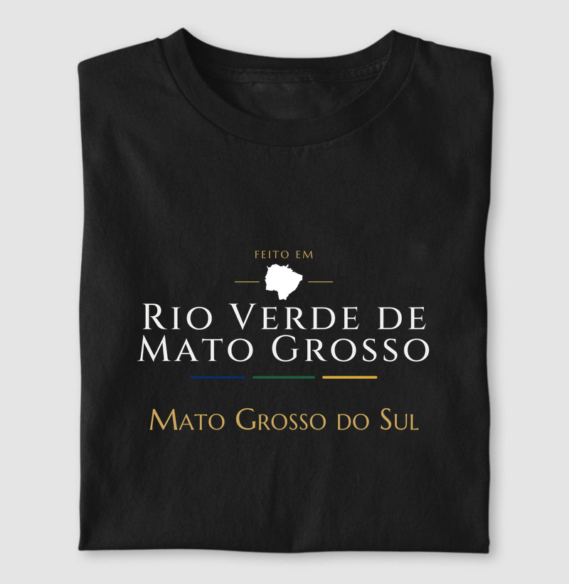 Feito em Rio Verde de Mato Grosso MS - Camiseta