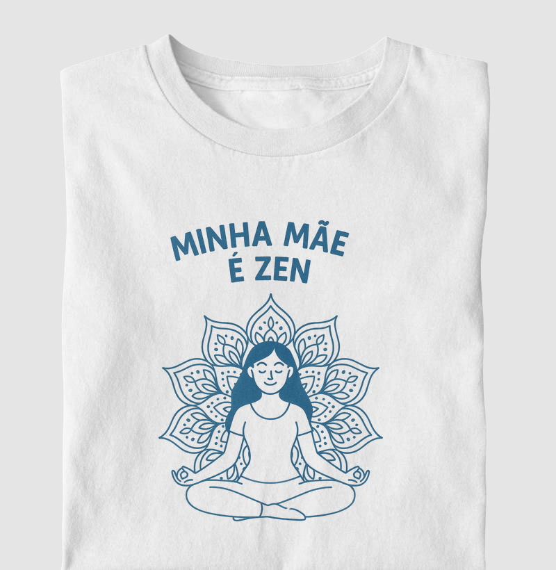 MInha Mãe é Zen 1
