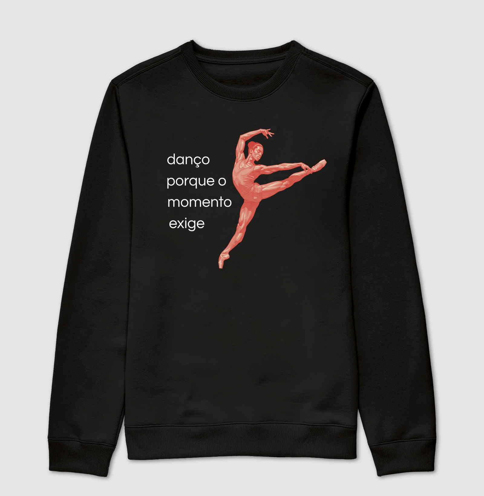 DANÇO PORQUE O MOMENTO EXIGE