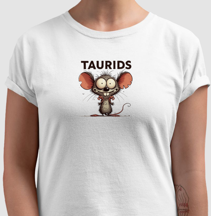 TAURIDS RATINHO NERVOSO