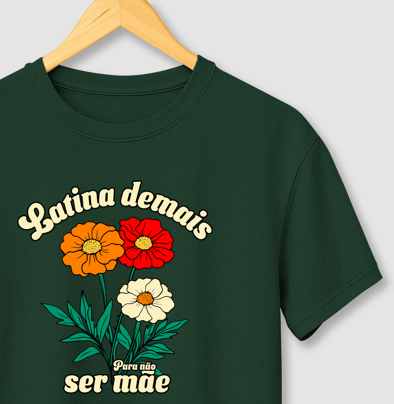 Latina Demais Para Não Ser Mãe