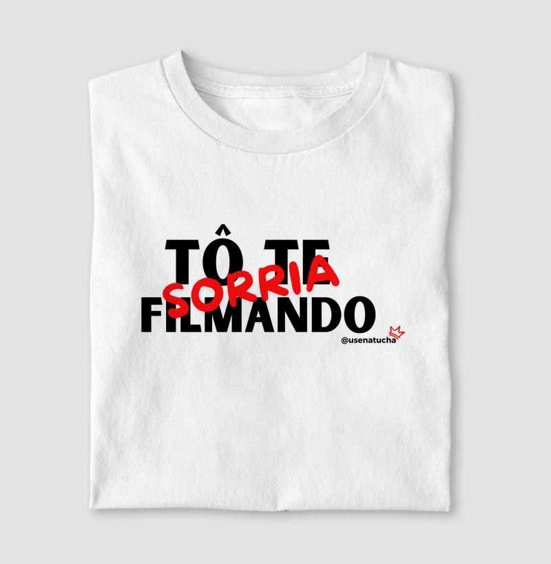 SORRIA TÔ TE FILMANDO