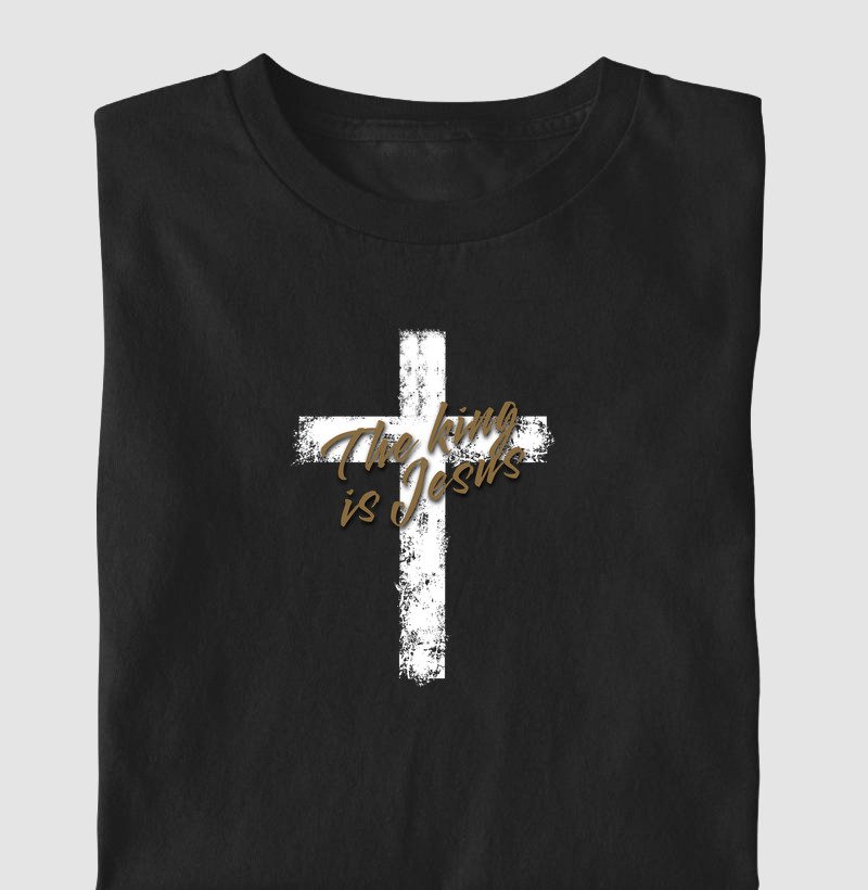Camiseta Masculina O rei é Jesus