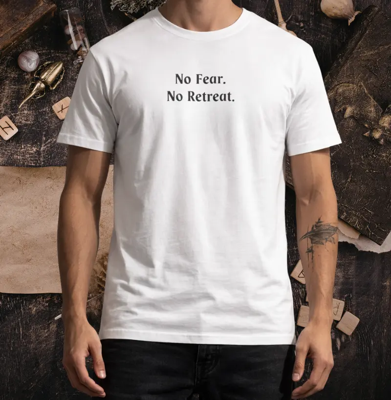 No Fear. No Retreat.