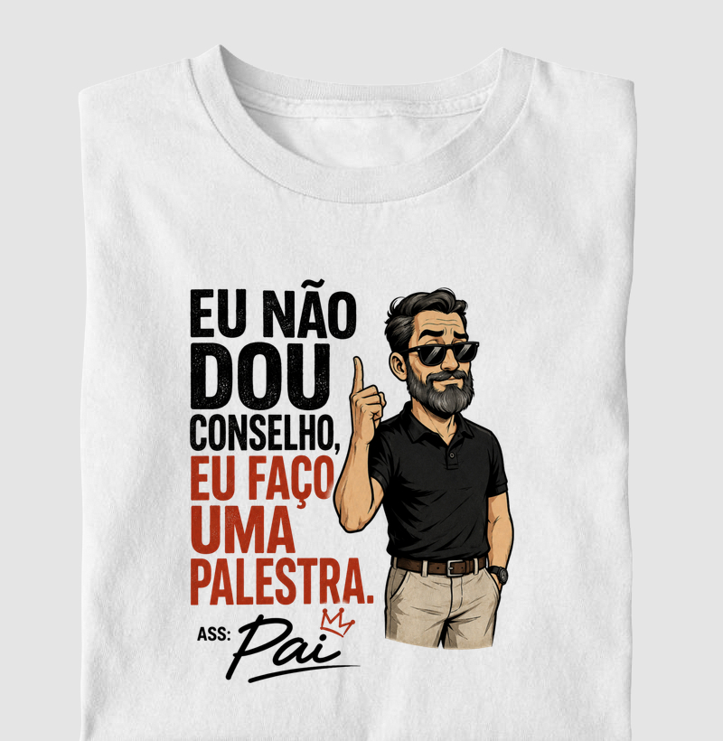 Não Dou Conselho, Faço Palestra
