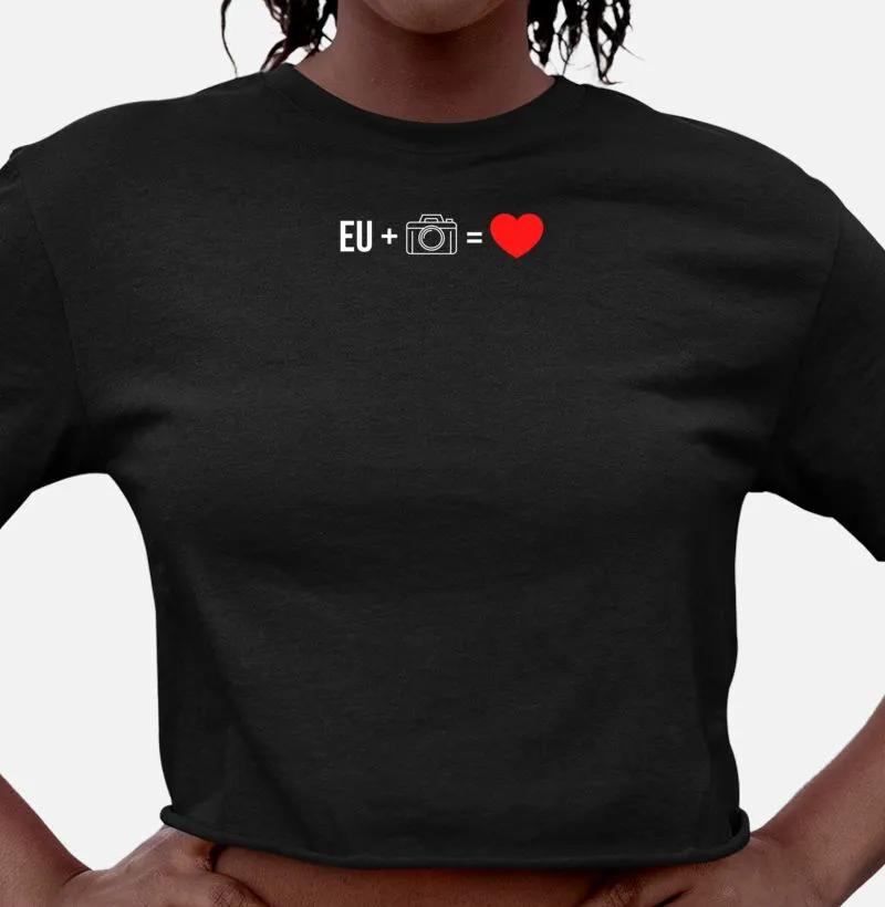 Camiseta feminina cropped eu + câmera = amor