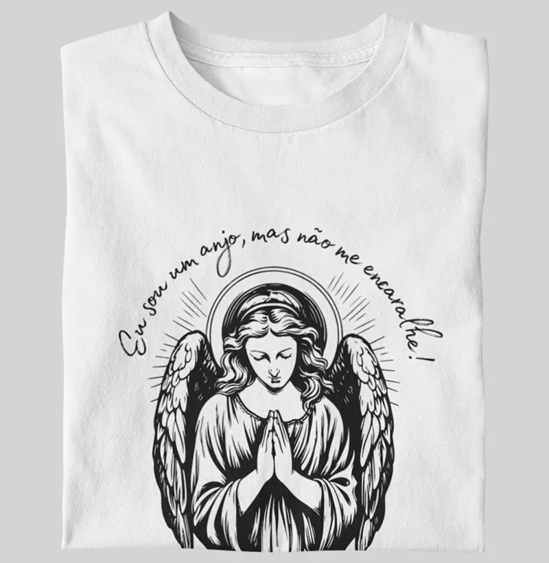 Eu sou um anjo, mas não me encaralhe!
