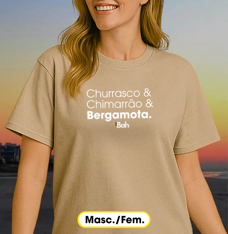 Churrasco, Chimarrão e Bergamota