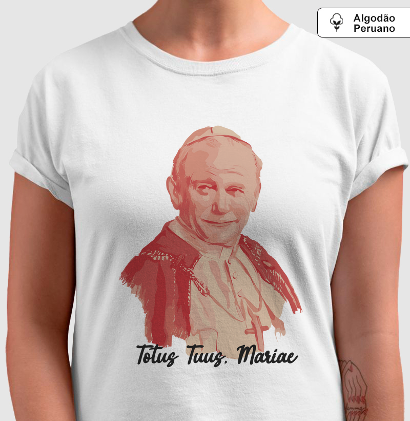 São João Paulo II - Totus Tuus, Mariae - Algodão Peruano
