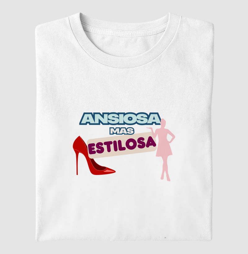 ANSIOSA MAS ESTILOSA